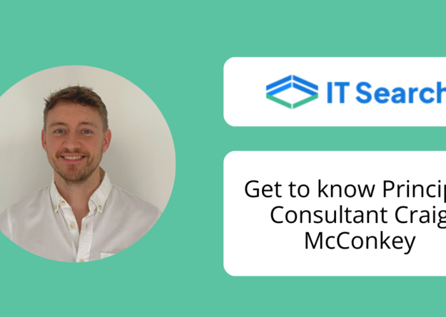 Get to know Craig McConkey – Principal Consultant at IT Search